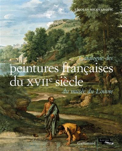 Catalogue des peintures françaises du XVIIe siècle du musée du Louvre