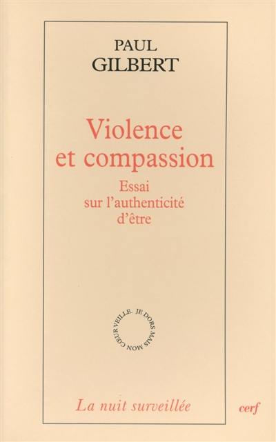 Violence et compassion : essai sur l'authenticité d'être