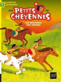 Petits Cheyennes. Vol. 3. Les mustangs ont disparu