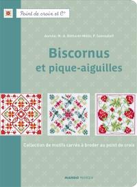 Biscornus et pique-aiguilles : collection de motifs carrés à broder au point de croix