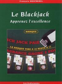 Blackjack apprenez l'excellence