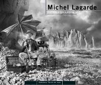Michel Lagarde, dramagraphies