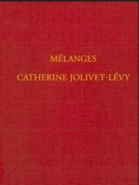 Mélanges Catherine Jolivet-Lévy