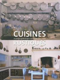 Cuisines rustiques : un précieux guide du style et de la cuisine venus d'Italie