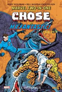 Marvel two-in-one : l'intégrale. La Chose et Mr Fantastic ! : 1976-1978