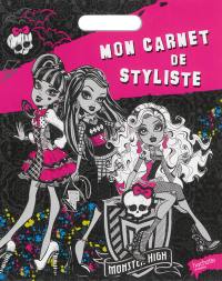 Mon carnet de styliste Monster High