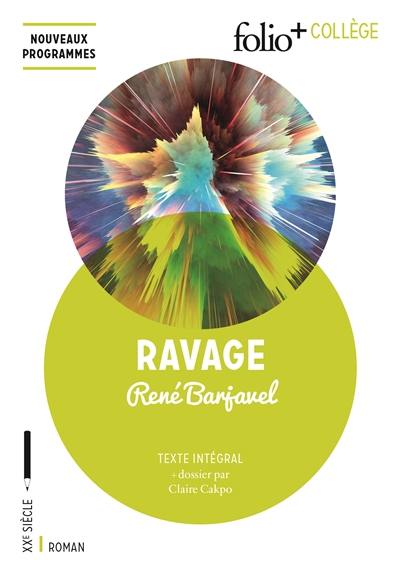 Ravage : texte intégral : nouveaux programmes