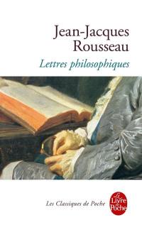 Lettres philosophiques : anthologie
