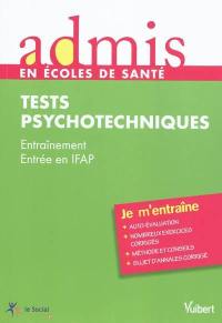 Tests psychotechniques : entraînement entrée en IFAP