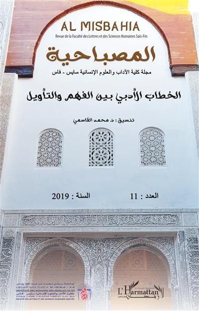 Al Misbahia : revue de la Faculté des lettres et sciences humaines Saïs-Fès, n° 11