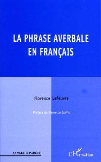 La phrase averbale en français