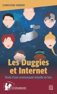 Les Duggies et Internet : étude d'une communauté virtuelle d'admirateurs