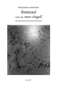 Brancusi. Chagall