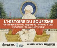 L'histoire du soufisme : une réflexion sur le rapport de l'homme à Dieu
