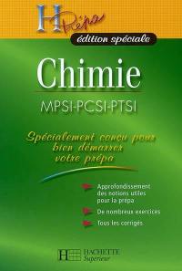 Chimie, MPSI-PCSI-PTSI : approfondissement des notions utiles pour la prépa, de nombreux exercices, tous les corrigés