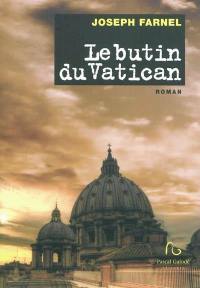 Le butin du Vatican