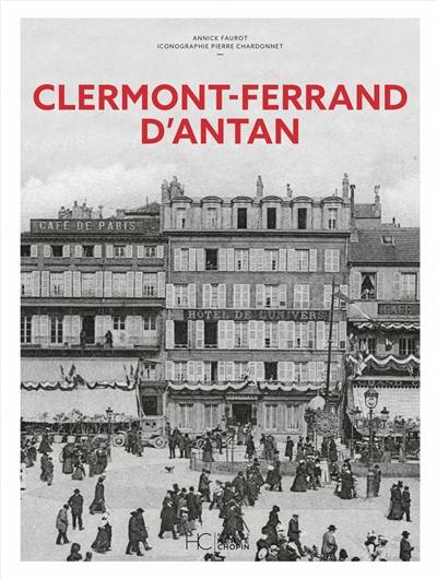 Clermont-Ferrand d'antan