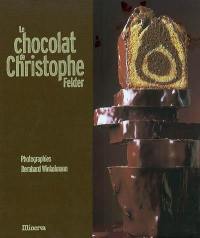 Le chocolat de Christophe Felder