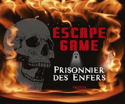 Escape game : prisonnier des enfers