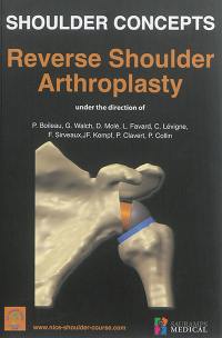 Shoulder concepts 2016 : reverse shoulder arthroplasty : 20-year anniversary