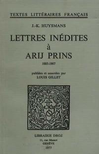 Lettres inédites à Arij Prins : 1885-1907