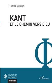 Kant et le chemin vers Dieu