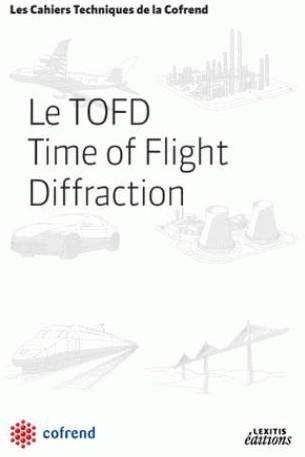 Le TOFD, Time of flight diffraction