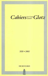 Cahiers du Centre G. Glotz, n° 13. 2002