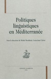 Politiques linguistiques en Méditerranée