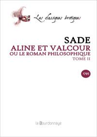 Aline et Valcour ou Le roman philosophique. Vol. 2