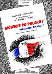 Mowicie po polsku