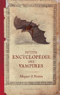 Petite encyclopédie des vampires