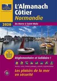 L'almanach côtier Normandie 2020 : du Havre à Saint-Malo : les plaisirs de la mer en sécurité