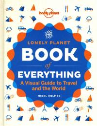 The book of everything : a visual guide to travel and the world