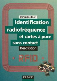Identification, radiofréquence et cartes à puces sans contact : description