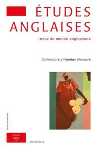 Etudes anglaises, n° 75-2. Contemporary Nigerian literature