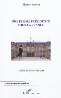 Une femme présidente pour la France