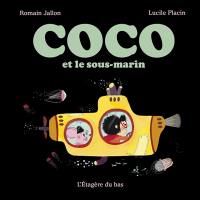 Coco. Vol. 2. Coco et le sous-marin