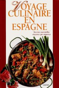 Voyage culinaire en Espagne