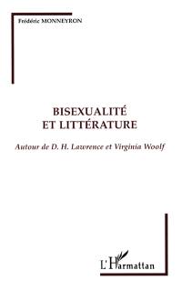 Bisexualité et littérature : autour de D.H. Lawrence et Virginia Woolf