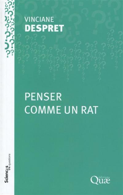 Penser comme un rat : conférences-débats à l'Inra en 2008 et 2009 dans les centres de Jouy-en-Josas, Cleermont-Ferrand et Tours