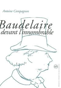 Charles Baudelaire devant l'innombrable