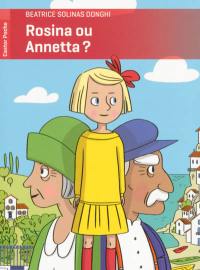 Rosina ou Annetta ?