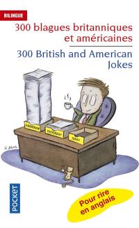 300 blagues britanniques et américaines