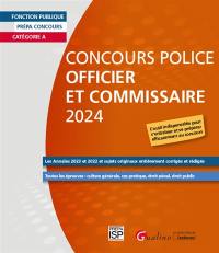 Concours police, officiers et commissaires 2024 : catégorie A