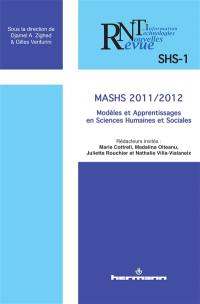Revue des nouvelles technologies de l'information, n° SHS-1. MASHS 2011-2012 : modèles et apprentissages en Sciences humaines et sociales