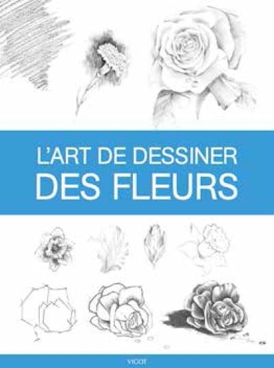 L'art de dessiner des fleurs