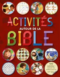 Activités autour de la Bible : 100 activités !