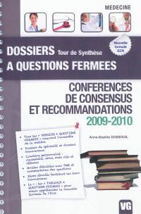 Conférences de consensus et recommandations : 2009-2010