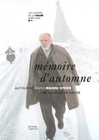 Mémoire d'automne : autour de Mario Rigoni Stern : une journée en Savoie